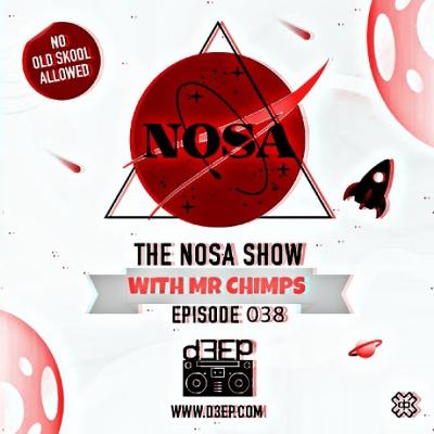 The NOSA Show With Mr Chimps Episode 038 (17/07/19)