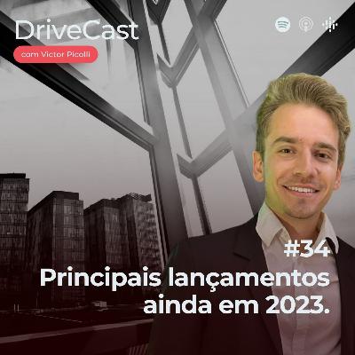 #34 | Principais lançamentos ainda em 2023.