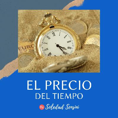 El Precio del Tiempo
