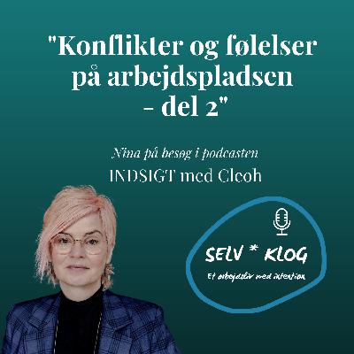 11- Konflikter og følelser på arbejdspladsen - del 2