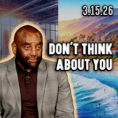 Don't Think About You | Church 3/15/26
