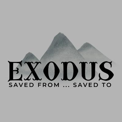 Exodus 15:22 - 18:28 - Testing in the Wilderness