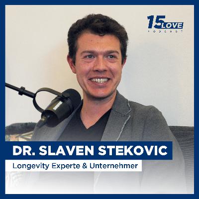Wie kann ich länger leben? - Longevity Experte & Unternehmer Dr. Slaven Stekovic (#25)