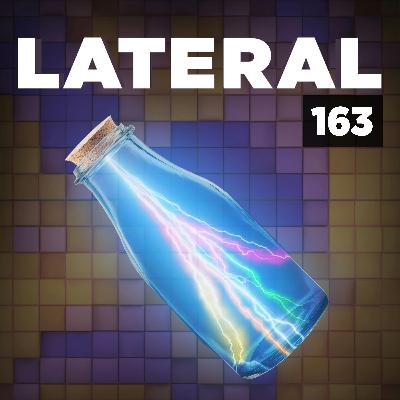 163: Lightning in a bottle 163: Lightning in a bottle