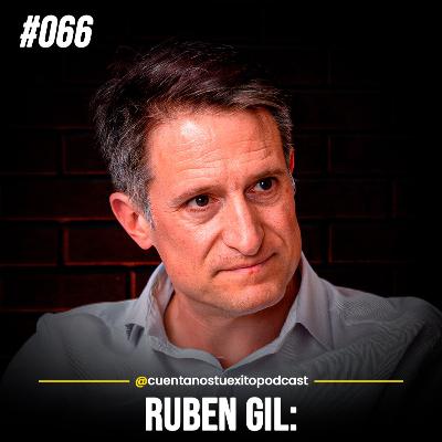 Así ha Facturado 20 Millones de Euros sin Mostrar su Cara en RRSS (Rubén Gil)