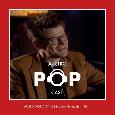AUSTROPOPCAST #08 Norbert Schneider – 50 Jahre Austropop (Teil 1) AUSTROPOPCAST #08 Norbert Schneider – 50 Jahre Austropop (Teil 1)