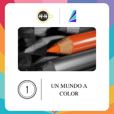 Un Mundo a Color
