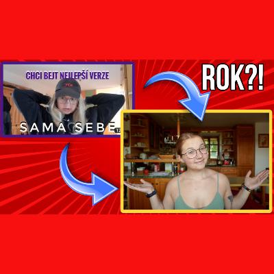 53. TÝDEN - Jak jsem se za ROK změnila?