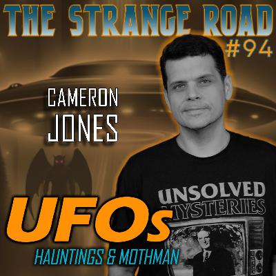 Ohio’s UFO Corridor & Hauntings: Mothman, Time Travelers, Orbs & The Lowe Hotel | Cameron Jones
