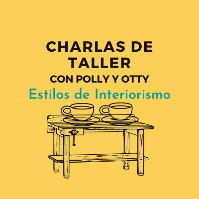 ESTILOS DE INTERIORISMO ESTILOS DE INTERIORISMO