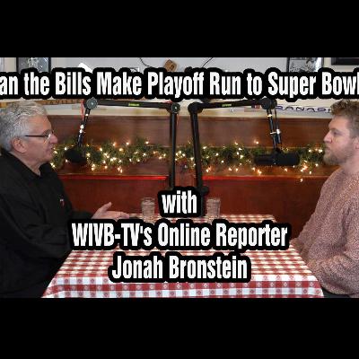 "Nuff Said with Bob Koshinski" featuring WIVB's Jonah Bronstein/ Can Bills Make Run to Super Bowl