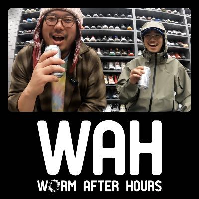 WORM AFTER HOURS #025「2人回」 WORM AFTER HOURS #025「2人回」
