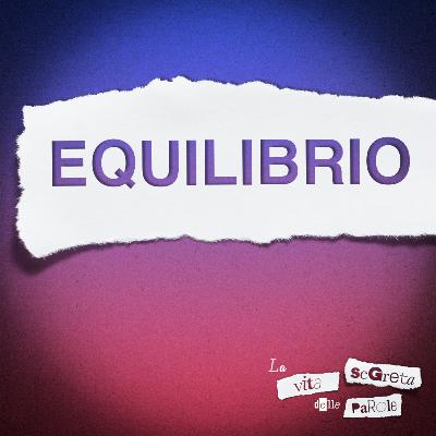 Equilibrio, equilibrismi