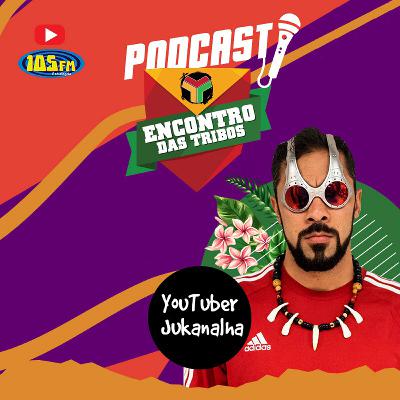 Jukanalha - PodCast EDT #02 Jukanalha - PodCast EDT #02