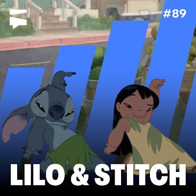 Lilo & Stitch | Director's Cut #89