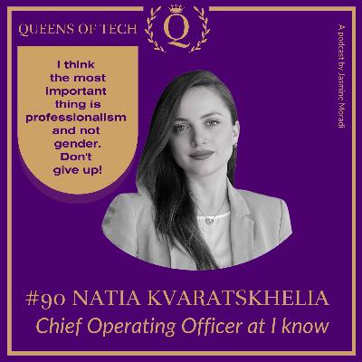 Tech Queen: Natia Kvaratskhelia – Chief Operating Officer at I know