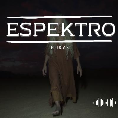HISTORIAS DE TERROR NARRADAS | CASAS EMBRUAJDAS, DESIERTO MALDITO | ESPEKTRO PODCAST