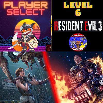 Level 6. Resident Evil 3 Remake Level 6. Resident Evil 3 Remake