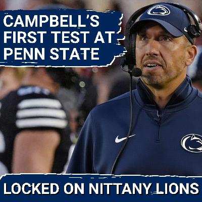 FIRST TEST: Inside Matt Campbell & Penn State's Plan to Replace Coach Who Left For The NFL!