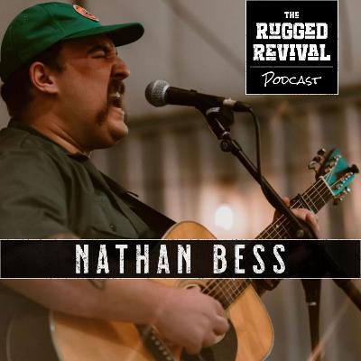 Nathan Bess – West Virginia Americana Songwriter Nathan Bess – West Virginia Americana Songwriter
