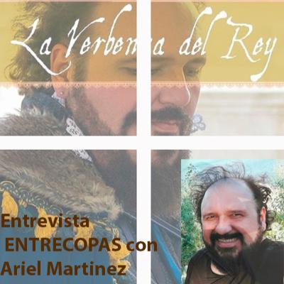 ENTRECOPAS Entrevista Ariel Martinez ENTRECOPAS Entrevista Ariel Martinez