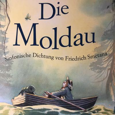 Die Moldau - eine sinfonische Dichtung von Friedrich Smetana