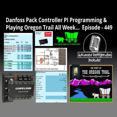 Danfoss Pack Controller PI Programming & Playing Oregon Trail All Week Episode 449 Video Danfoss Pack Controller PI Programming & Playing Oregon Trail All Week Episode 449 Video