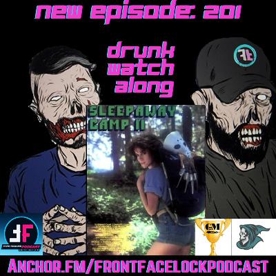 Episode 201- Watch Along of Sleepaway Camp 2