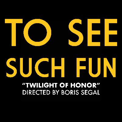 "Twilight of Honor" (Dir. Boris Segal)