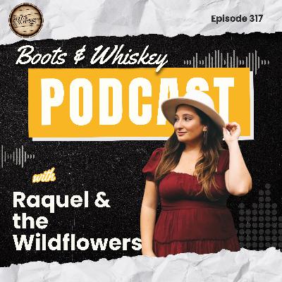 Raquel & the Wildflowers