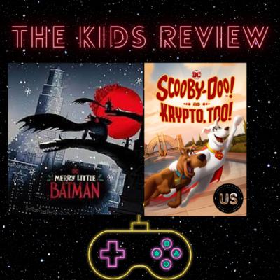 S2- Ep-11- DC Double Feature- Merry Little Batman and Scooby Doo and Kypto Too