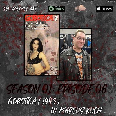 Kelly's Taboo Terrors: Gorotica (1993) W. MARCUS KOCH