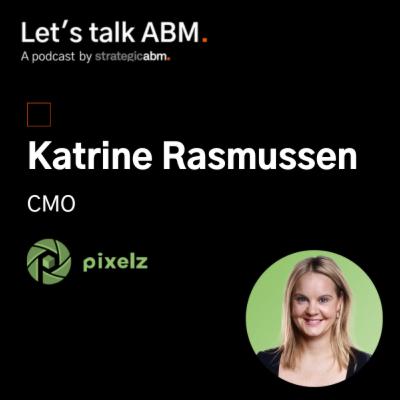 62. Experience ABM | Pixelz