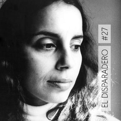 El Disparadero 27: Ana Mendieta El Disparadero 27: Ana Mendieta