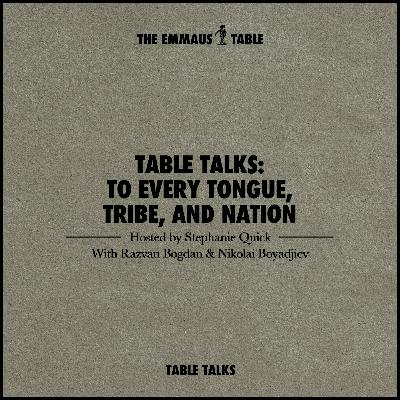 To Every Tongue, Tribe, and Nation