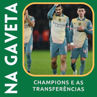 93 - Champions League e o Mercado de Transferências