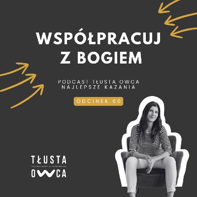 Współpracuj z Bogiem