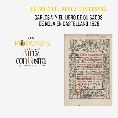 Carlos V y el libro de guisados de Nola en castellano 1525