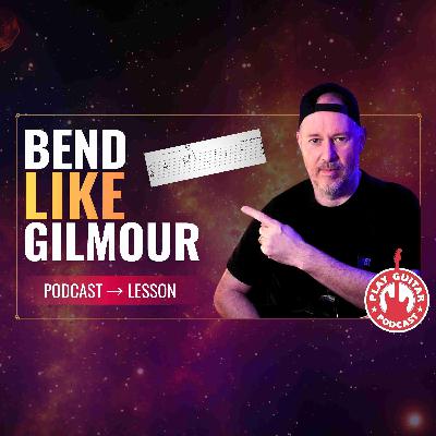 David Gilmour's Bends and Phrasing - 450