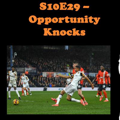 S10E29 - Opportunity Knocks S10E29 - Opportunity Knocks