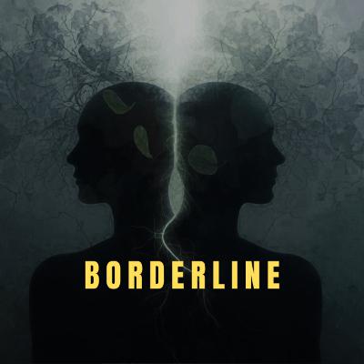 Borderline: entre o amor e o abismo Borderline: entre o amor e o abismo