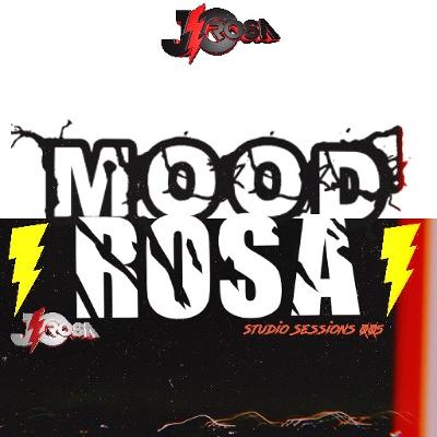 Mood⚡️Rosa Studio Session 005 Mood⚡️Rosa Studio Session 005