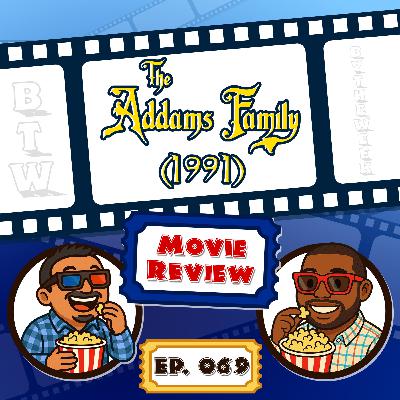 069 - The Addams Family (1991) 069 - The Addams Family (1991)