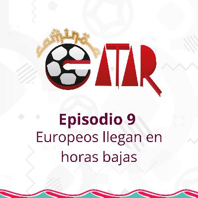 Europeos llegan en horas bajas Europeos llegan en horas bajas