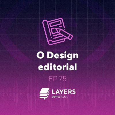 Design editorial – Layers ponto tech #75