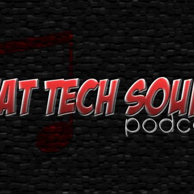PATT - That Tech Sound Episode 4 w/ Lucky [Special WMC Show]