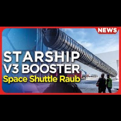 SpaceX zeigt Starship V3 Hardware, UFO in Texas, 5 ESA Raketen Isar und RFA, Shuttle