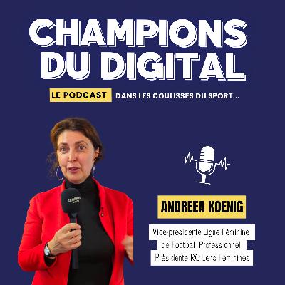 Andreea Koenig : Le football féminin n’est pas une cause RSE à cocher. C'est une startup. Andreea Koenig : Le football féminin n’est pas une cause RSE à cocher. C'est une startup.