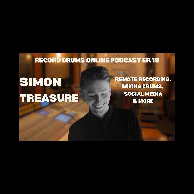 SIMON TREASURE - (Remote Recording, Mixing Drums, Social Media & More)