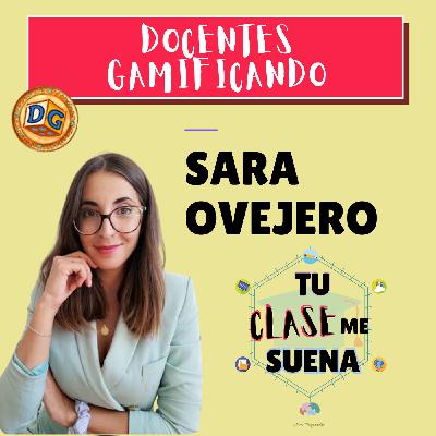 126. Sara Fun Teach. Docentes Gamificando 126. Sara Fun Teach. Docentes Gamificando